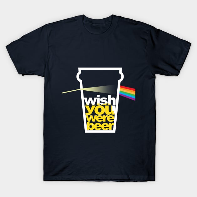 I wish you were beer T-Shirt by Yamabushi's Kawaii Store